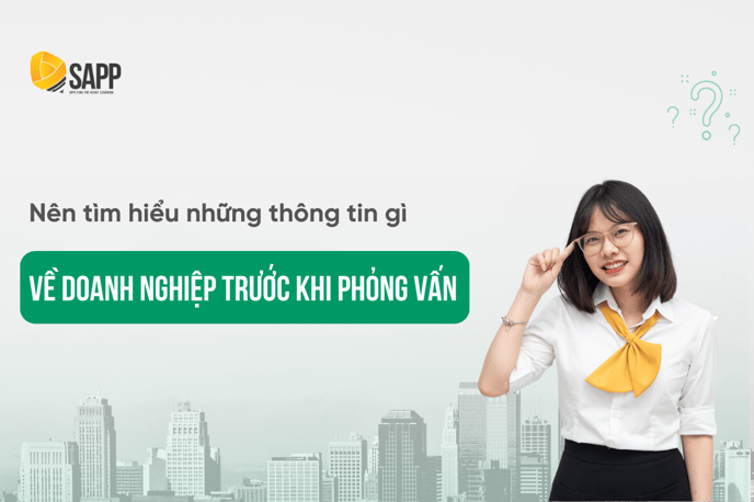 tìm hiểu thông tin doanh nghiệp trước phỏng vấn như thế nào